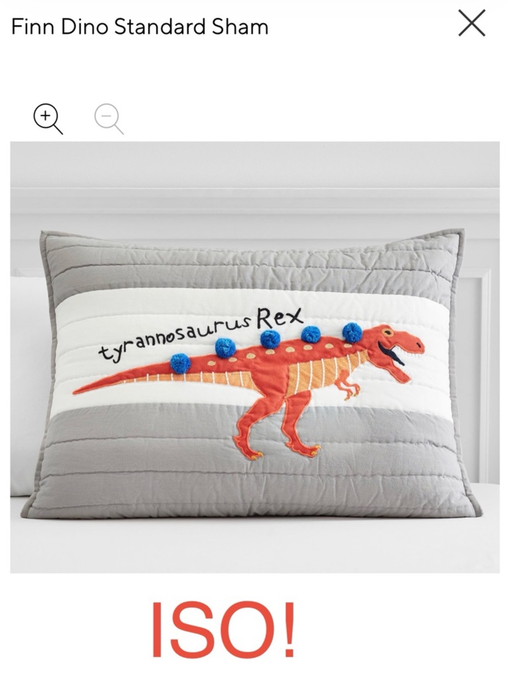 ISO! Pottery Barn Kids Finn Dino Standard Sham